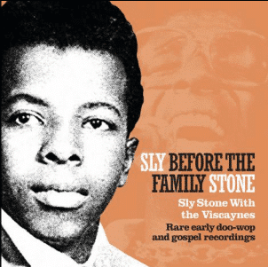 Sly Before The Family Stone / Balades Sonores
