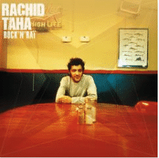 Rachid Taha ROCK'N'RAI (Best Of)