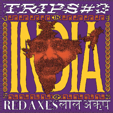 Red Axes Trips #3: India