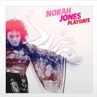 Norah Jones Playdate (first time on vinyl, bonus tracks & B-sides, limited to 2000, indie-exclusive Black Friday 2020)
