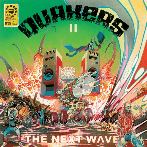 Quakers II - The Next Wave