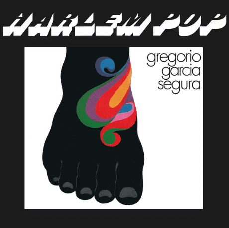 Gregorio Garcia Segura Harlem Pop