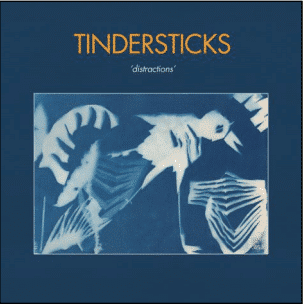 Tindersticks Distractions
