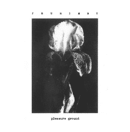 Prurient Pleasure Ground