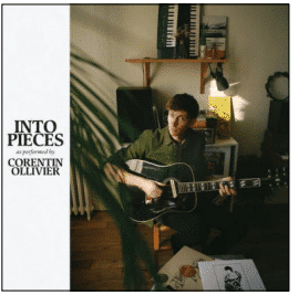 CORENTIN OLLIVIER INTO PIECES