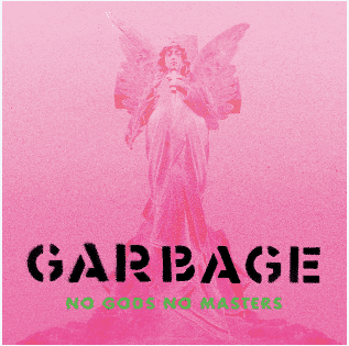 GARBAGE No Gods No Masters (Lp blanc)