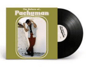 Pachyman The Return of...