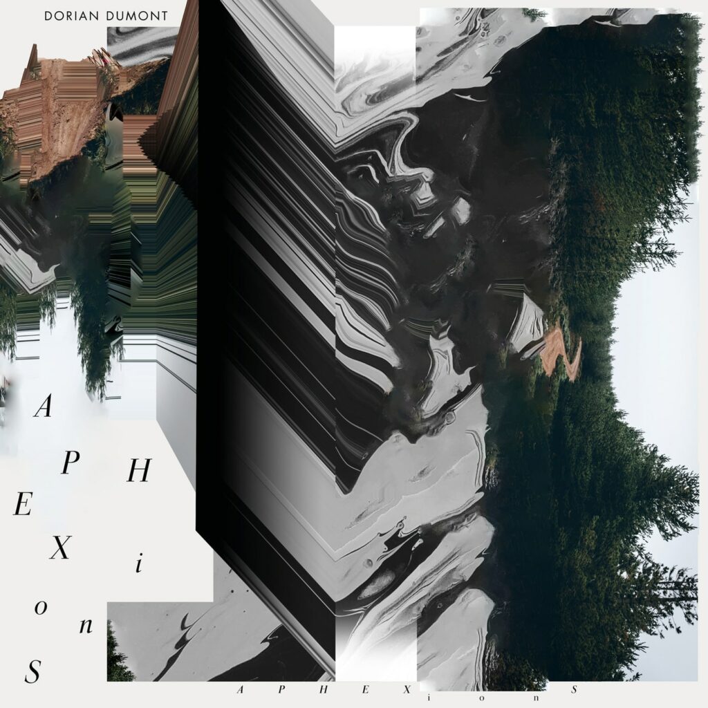 DORIAN DUMONT APHEXIONS
