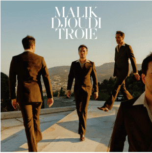 MALIK DJOUDI TROIE
