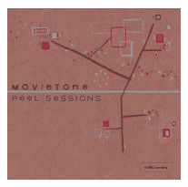 Movietone Peel Sessions 1994 -1997