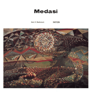 Haki R. Madhubuti And Nation: Afrikan Liberation Arts Ensemble Medasi