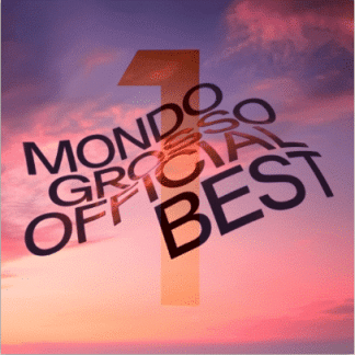 Mondo Grosso Mondo Grosso Official Best 1