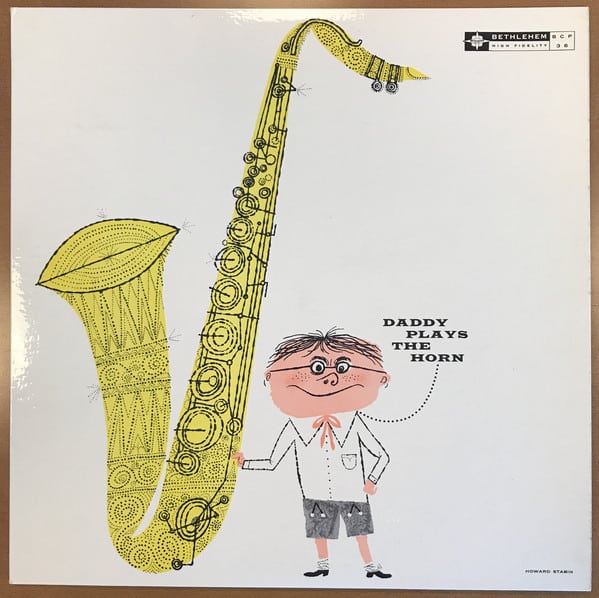 Daddy Plays The Horn