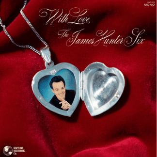 THE JAMES HUNTER SIX WITH LOVE