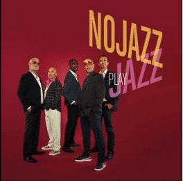 Nojazz Nojazz play Jazz