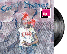 SOCIÉTÉ ÉTRANGE CHANCE