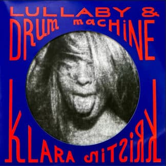 Klara Kristin Lullaby & Drum Machine