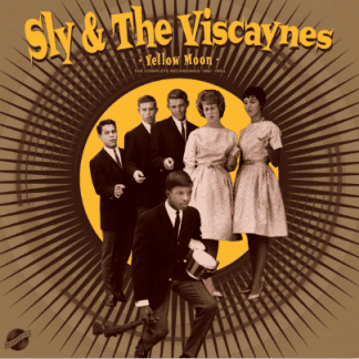 Sly & The Viscaynes Yellow Moon