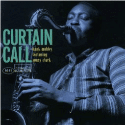 HANK MOBLEY Curtain Call