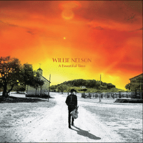 WILLIE NELSON A Beautiful Time