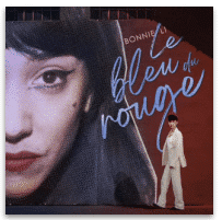 BONNIE LI LE BLEU DU ROUGE