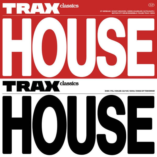 Trax Classics – House