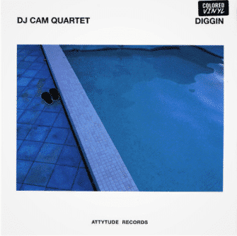 DJ Cam Quartet – Diggin