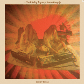 Thunder Tillman Aural Healing Program For Peace And Longevity
