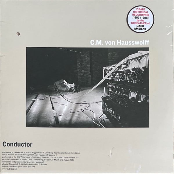 C. M. von Hausswolff – Conductor / Life And Death Of Pboc