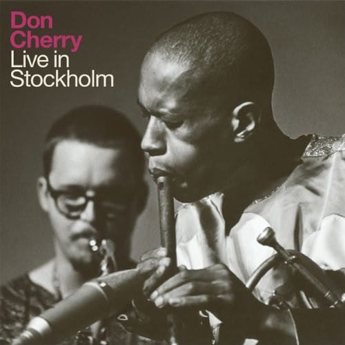 Don Cherry – LIVE IN STOCKHOLM