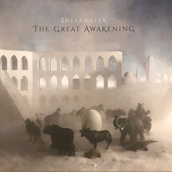 Shearwater – THE GREAT AWAKENING