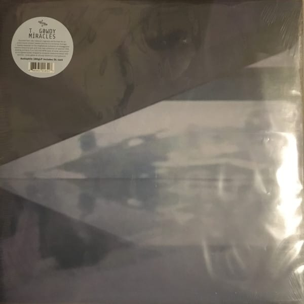 T. GOWDY – MIRACLES