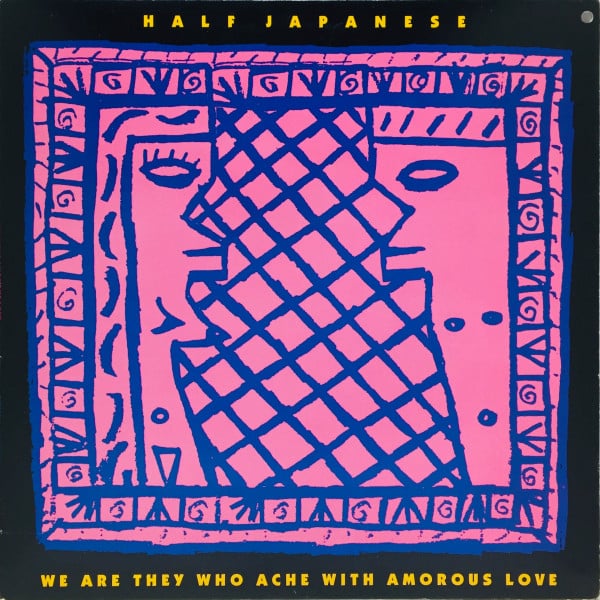 1/2 Japanese – We Are They Who Ache With Amorous Love