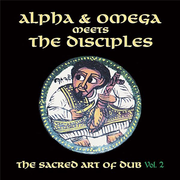 The Sacred Art of Dub Vol. 2