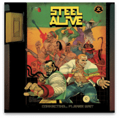 STEEL ALIVE CONNECTING… PLEASE WAIT!!!