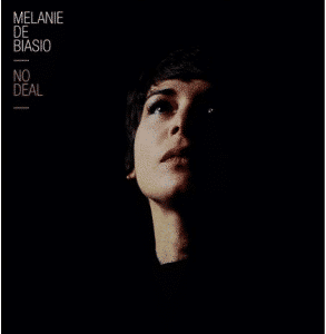 Melanie de Biasio No Deal