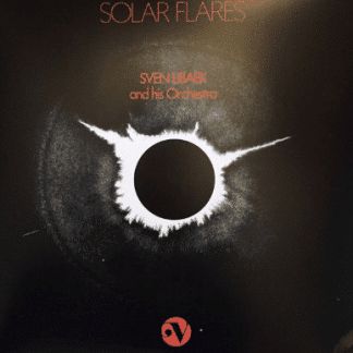 Sven Libaek And His Orchestra – Solar Flares