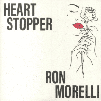 Ron Morelli – Heart Stopper