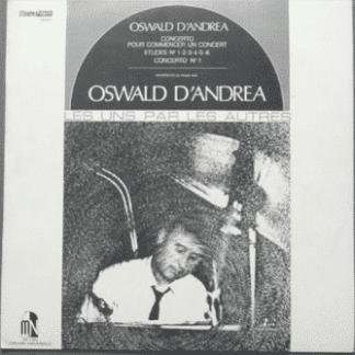 Oswald d’Andéa – Concerto pour Commencer un Concert