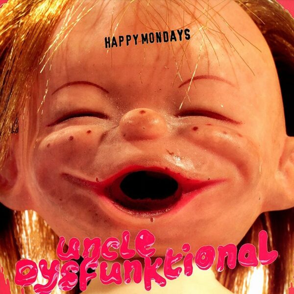 Happy-Mondays__E2_80_93_Uncle-Dysfunktional_-_RSD-2022