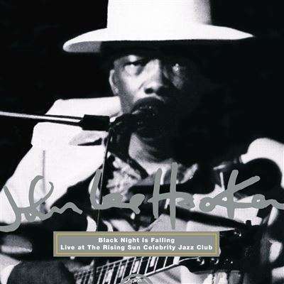 JohnLeeHooker-Black-Night-Is-Falling