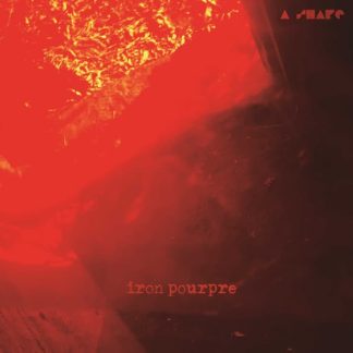 A shape – Iron Pourpre