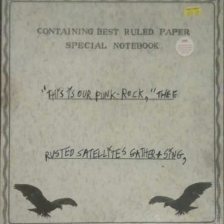 A Silver Mt. Zion – This Is Our Punk-Rock, Thee Rusted Satellites Gather+Sing,