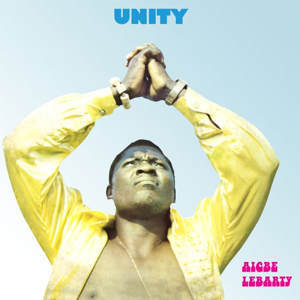 Aigbe Lebarty – Unity