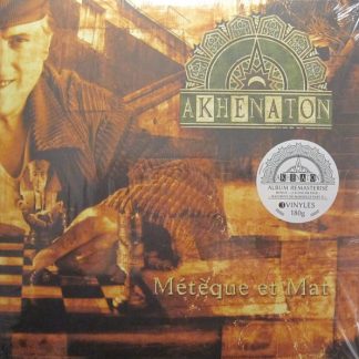 Akhenaton – Métèque Et Mat