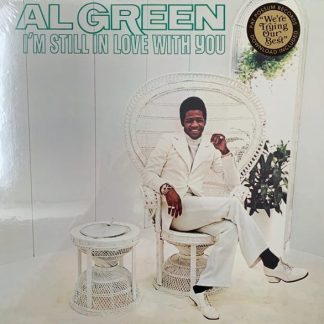 Al Green – I’m Still In Love With You