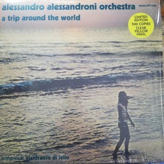 Alessandro Alessandroni And His Orchestra – A Trip Around The World