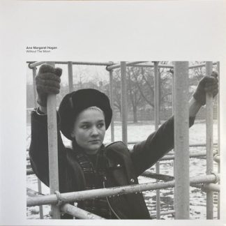Ann Margaret Hogan – Without The Moon