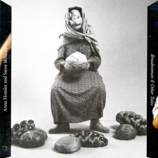Anna Homler – Breadwoman & Other Tales