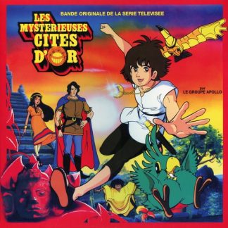 Apollo (18) – Les Mystérieuses Cités D’Or (Bande Originale De La Série Télévisée)